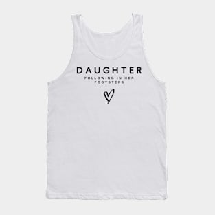 Daughter Following in Her Footsteps Mom and Daughter Tank Top